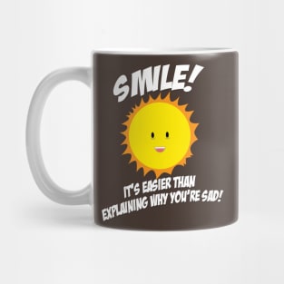 Smile! Mug